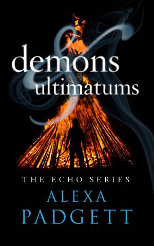 Cover of the book Demons & Ultimatums by Taige Crenshaw, McKenna Jeffries