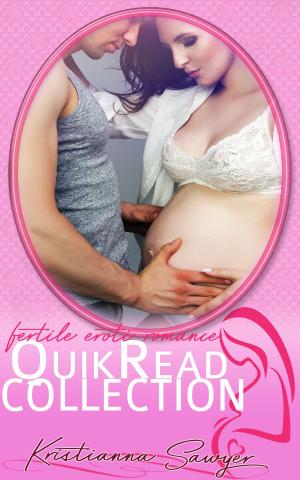 Cover of the book QuikRead Collection by Kit Tunstall, Kit Fawkes, Aurelia Skye, Kit Kyndall