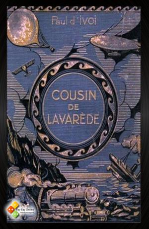 Cover of the book Cousin de Lavarède ! by Marcel Proust, Charles Kenneth Scott Moncrieff