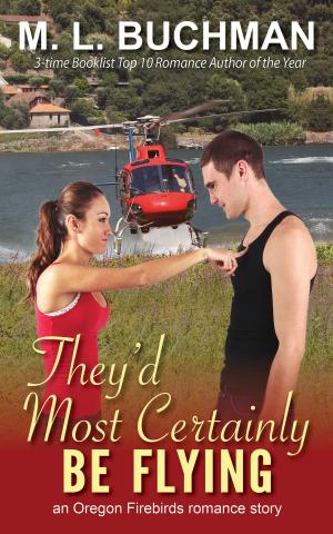 Cover of the book They'd Most Certainly Be Flying by Wendy S. Marcus