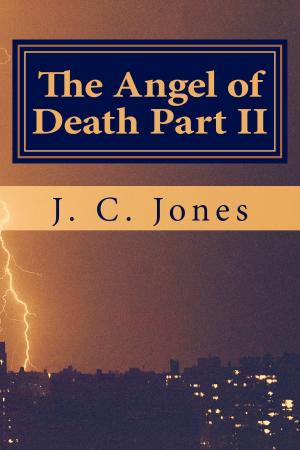 Cover of the book The Angel of Death Part II by Bonnie Lacy