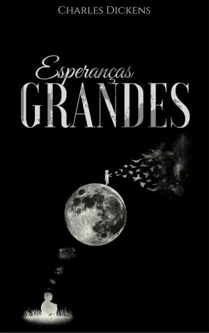Cover of the book Grandes Esperanças by William Makepeace Thackeray