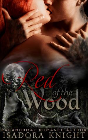 Cover of the book Red of the Wood by Rue Morgen