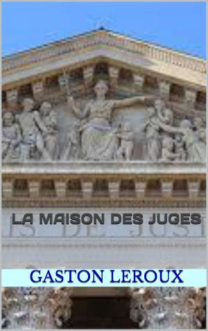Cover of the book la maison des juges by JULES VERNE