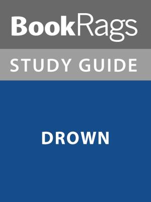 bigCover of the book Summary & Study Guide: Drown by 