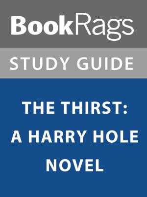 bigCover of the book Summary & Study Guide: The Thirst: A Harry Hole Novel by 