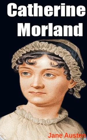 Cover of the book Catherine Morland by Jane Austen