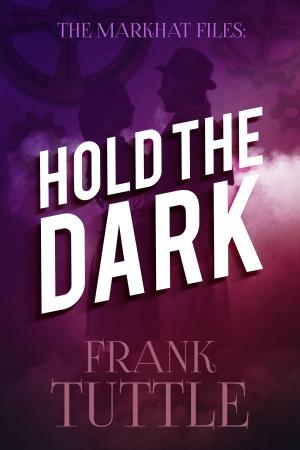 Cover of the book Hold The Dark by Jackie Williams