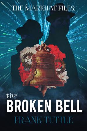 Cover of the book The Broken Bell by J. C. McKenzie