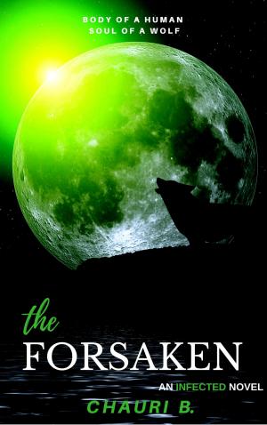 Cover of the book The Forsaken by Cait London