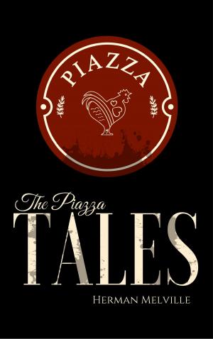 Cover of The Piazza Tales by Herman Melville, EnvikaBook