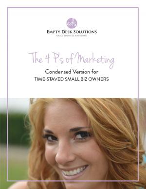 Cover of the book The 4 P's of Marketing | Marketing 101 for Small Biz Part 1 by Flite Inc.