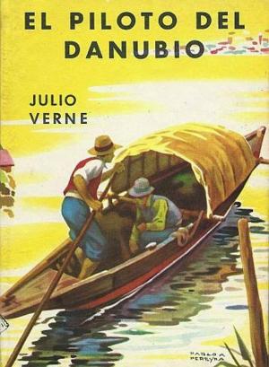 Cover of the book El piloto del Danubio by H. G. Wells