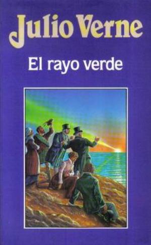 Book cover of El rayo verde