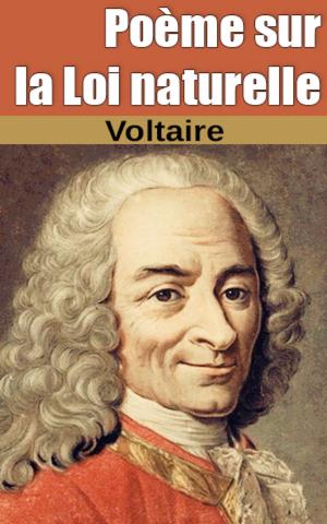 Cover of the book Poème sur la Loi naturelle by Voltaire