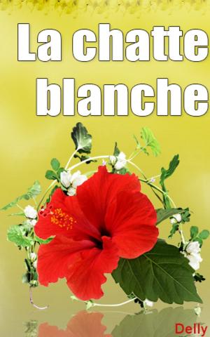 bigCover of the book La chatte blanche by 