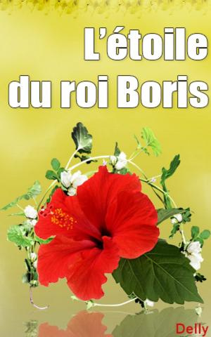 Book cover of L’étoile du roi Boris