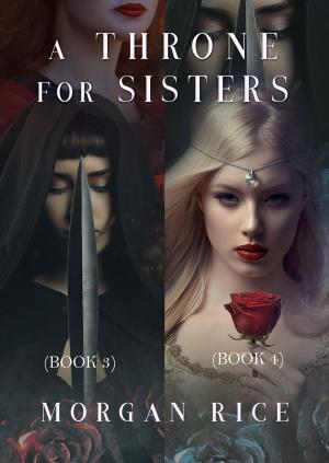 Cover of the book A Throne for Sisters (Books 3 and 4) by Edward Cowan