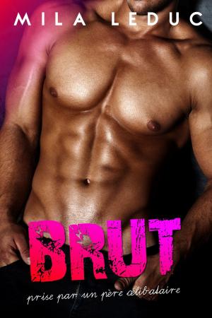 Cover of the book BRUT by Mila Leduc