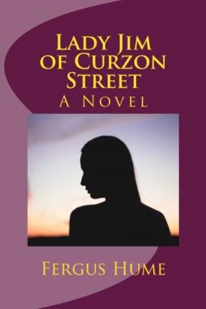 Cover of the book Lady Jim of Curzon Street by Robert Bell