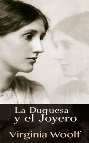 Cover of the book La Duquesa y el Joyero by Virginia Woolf