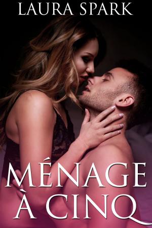 Cover of the book Ménage à Cinq by Valerie Parv