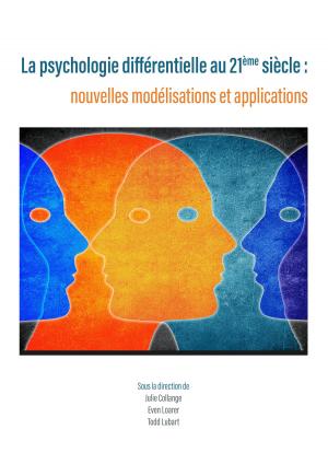 Book cover of La psychologie différentielle au 21ème siècle : nouvelles modélisations et applications