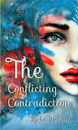 Cover of the book The Conflicting Contradiction by Ashish Kumar