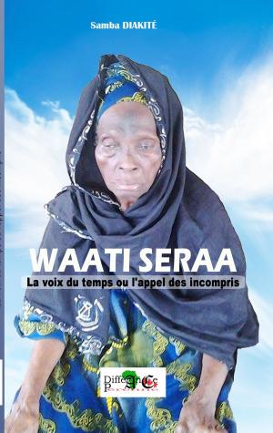 Cover of the book WAATI SERAA by MOMO DIA