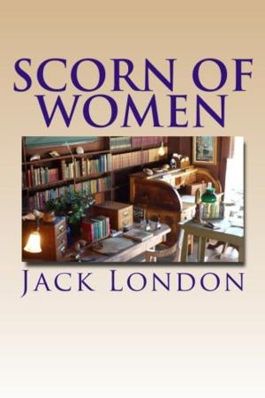 Cover of the book Scorn of Women by Alphonse Allais, Tristan Bernard