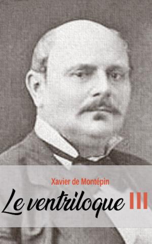 Cover of the book Le ventriloque by A. H. De Carrasco