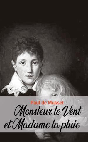 Book cover of Monsieur le Vent et Madame la pluie