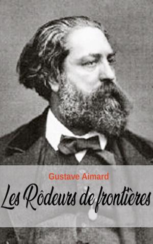 Cover of the book Les Rôdeurs de frontières by Jérôme Bezançon