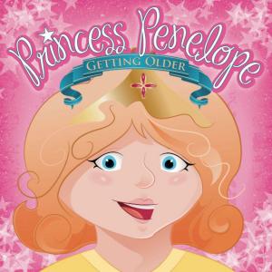 Cover of the book Princess Penelope by Todd Skene, Dr. Amneet Aulakh, Kezzia Crossley, Illustrator