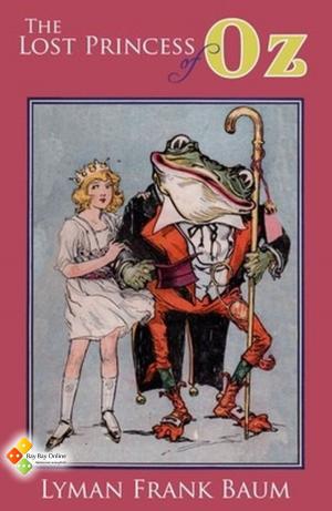 Cover of the book The Lost Princess of Oz by James Oliver Curwood