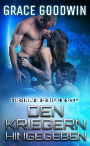 Cover of the book Den Kriegern hingegeben by Jessa James