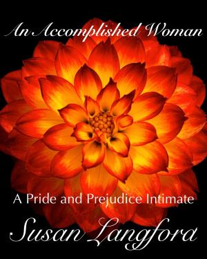 Cover of the book An Accomplished Woman by Maggie Joy