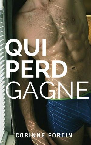 Book cover of Qui perd gagne