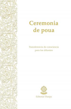Cover of the book Ceremonia de poua by Gueshe Kelsang Gyatso, Editorial Tharpa, Nueva tradición kadampa- Unión internacional de budismo kadampa