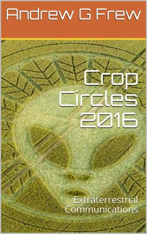 Book cover of Crop Circles 2016