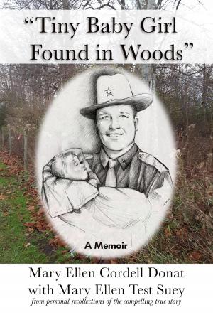Book cover of "Tiny Baby Girl Found in Woods"