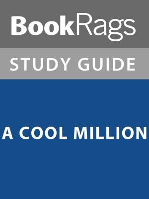 bigCover of the book Summary & Study Guide: A Cool Million by 