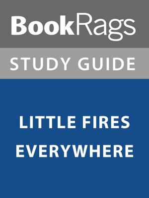 Book cover of Summary & Study Guide: Little Fires Everywhere