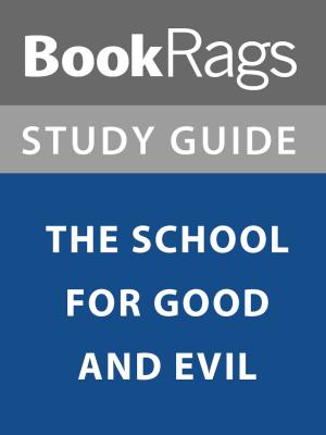 Cover of the book Summary & Study Guide: The School for Good and Evil by BookRags