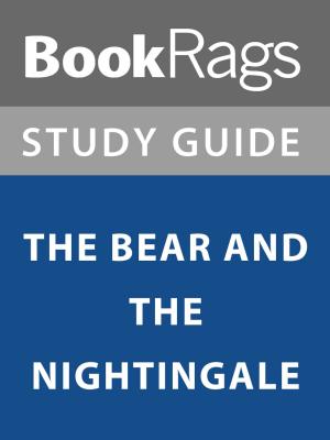 bigCover of the book Summary & Study Guide: The Bear and the Nightingale by 