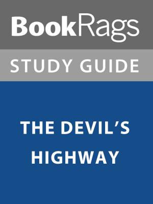 bigCover of the book Summary & Study Guide: The Devil's Highway by 