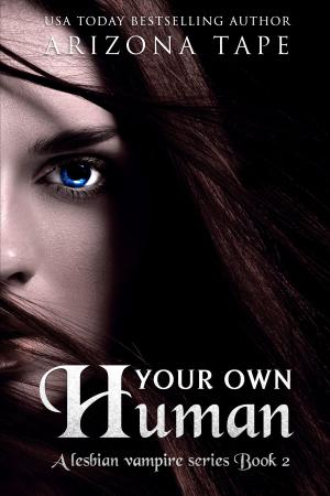 Cover of the book Your Own Human by Yvonne Anthony