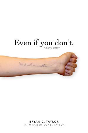 Cover of the book Even if you don't. by Jennifer L. Kelly