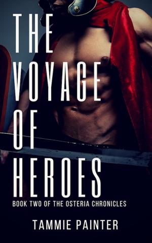 Cover of the book The Voyage of Heroes by Arielle Pierce