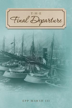 Cover of the book The Final Departure by Andrew Simpson, Florence Simpson